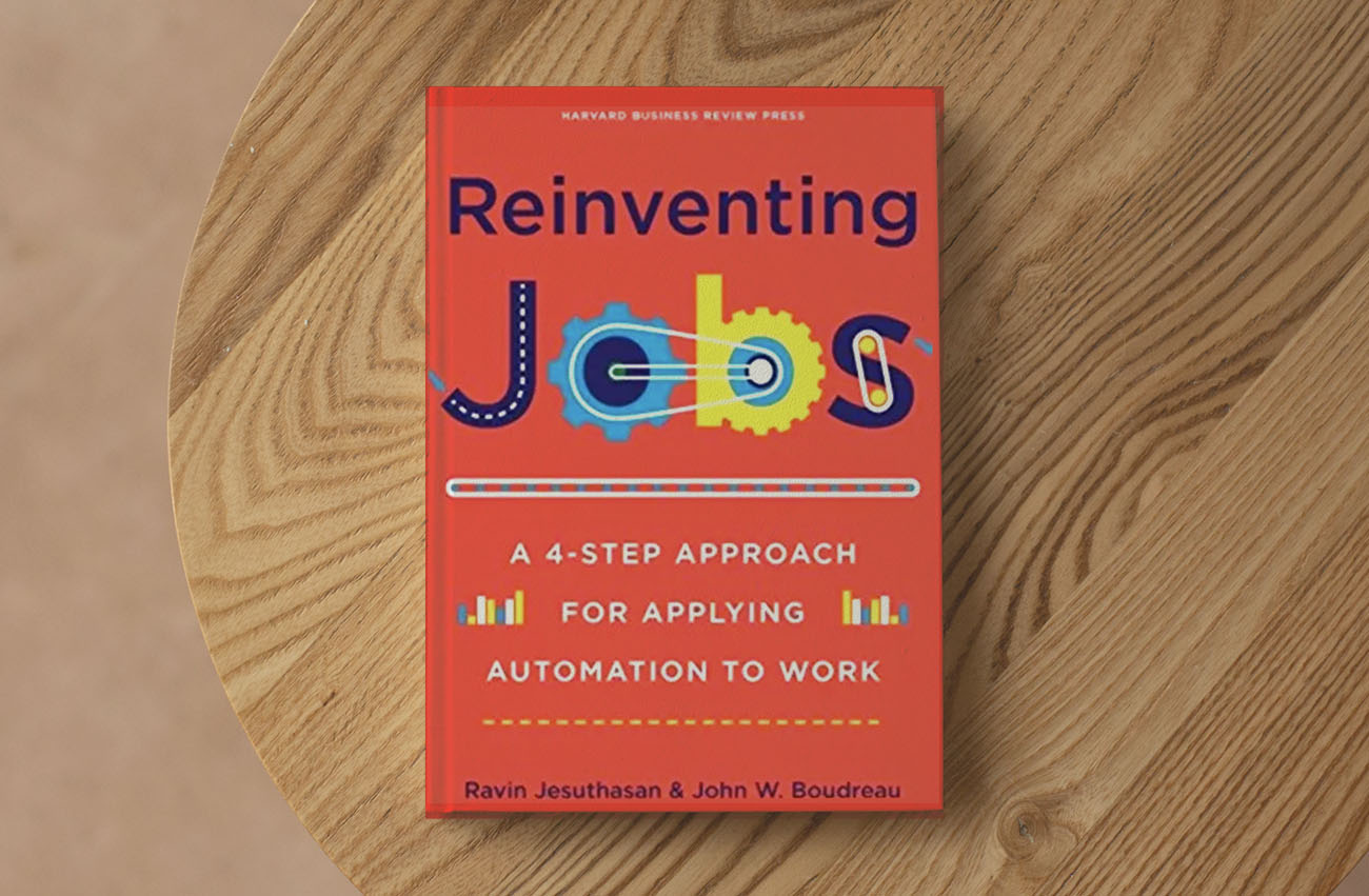 Recommended reading for the modern workplace: Reinventing Jobs